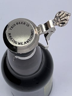 Replica German Beer Stein Clip for Bottles, "This Beer Is Making Me Awesome!"